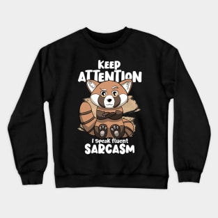 Sarcastic Red Panda Crewneck Sweatshirt